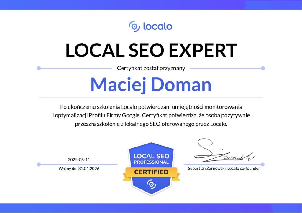 Maciej Doman Specialista Lokalnego SEO certyfikowany przez Localo